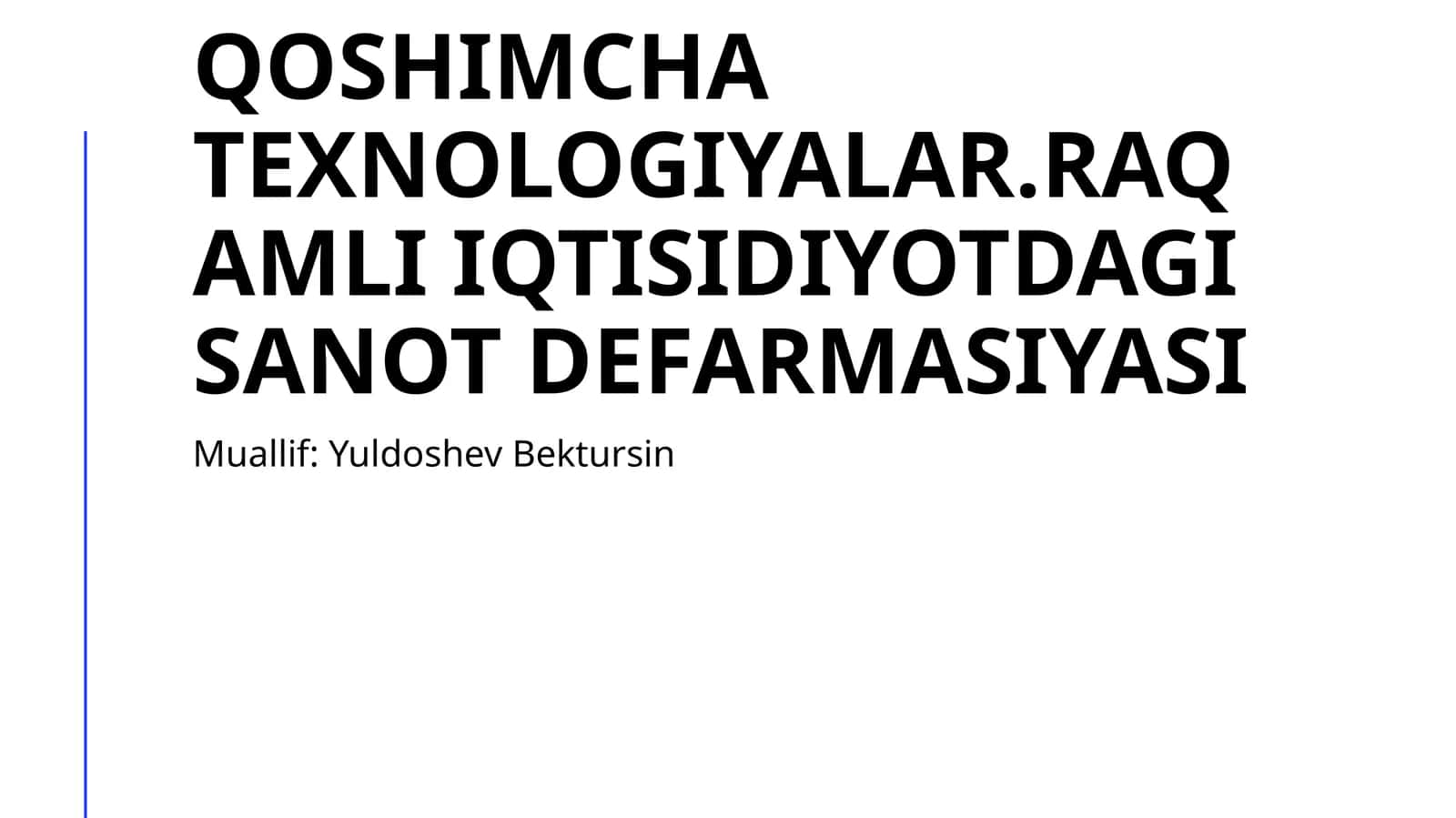 Raqamli iqtisodiyotdagi sanot defarmasiyasi