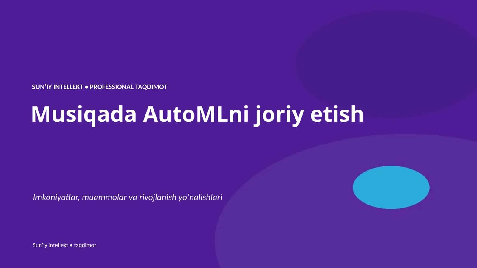 Musiqada AutoMLni joriy etish