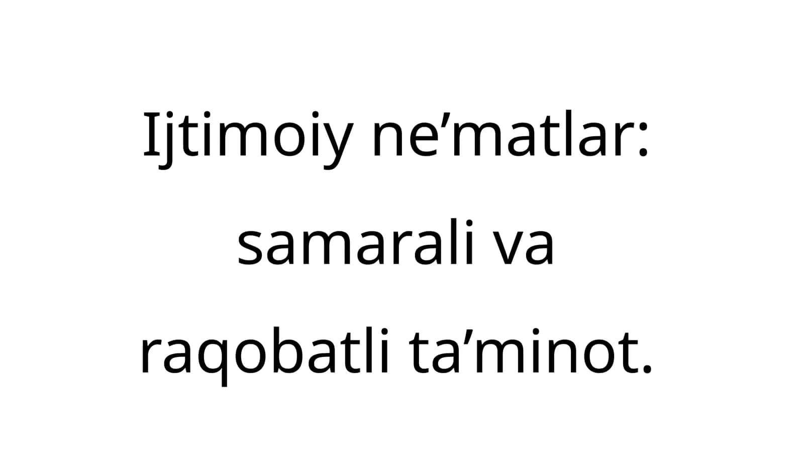 Ijtimoiy ne’matlar: samarali varaqaobatlita’minot