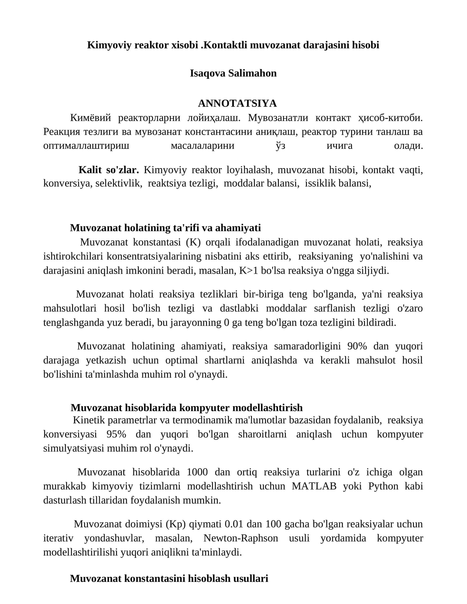 Kimyoviy reaktor xisobi.Kontaktli muvozanat darajasini hisobi