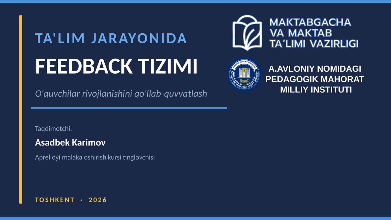 TA'LIM JARAYONIDA FEEDBACK TIZIMI