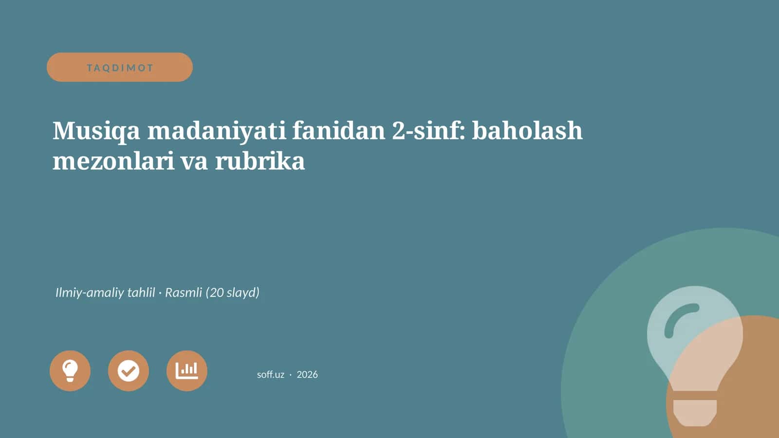 Musiqa madaniyati fanidan 2-sinf: baholash mezonlari va rubrika
