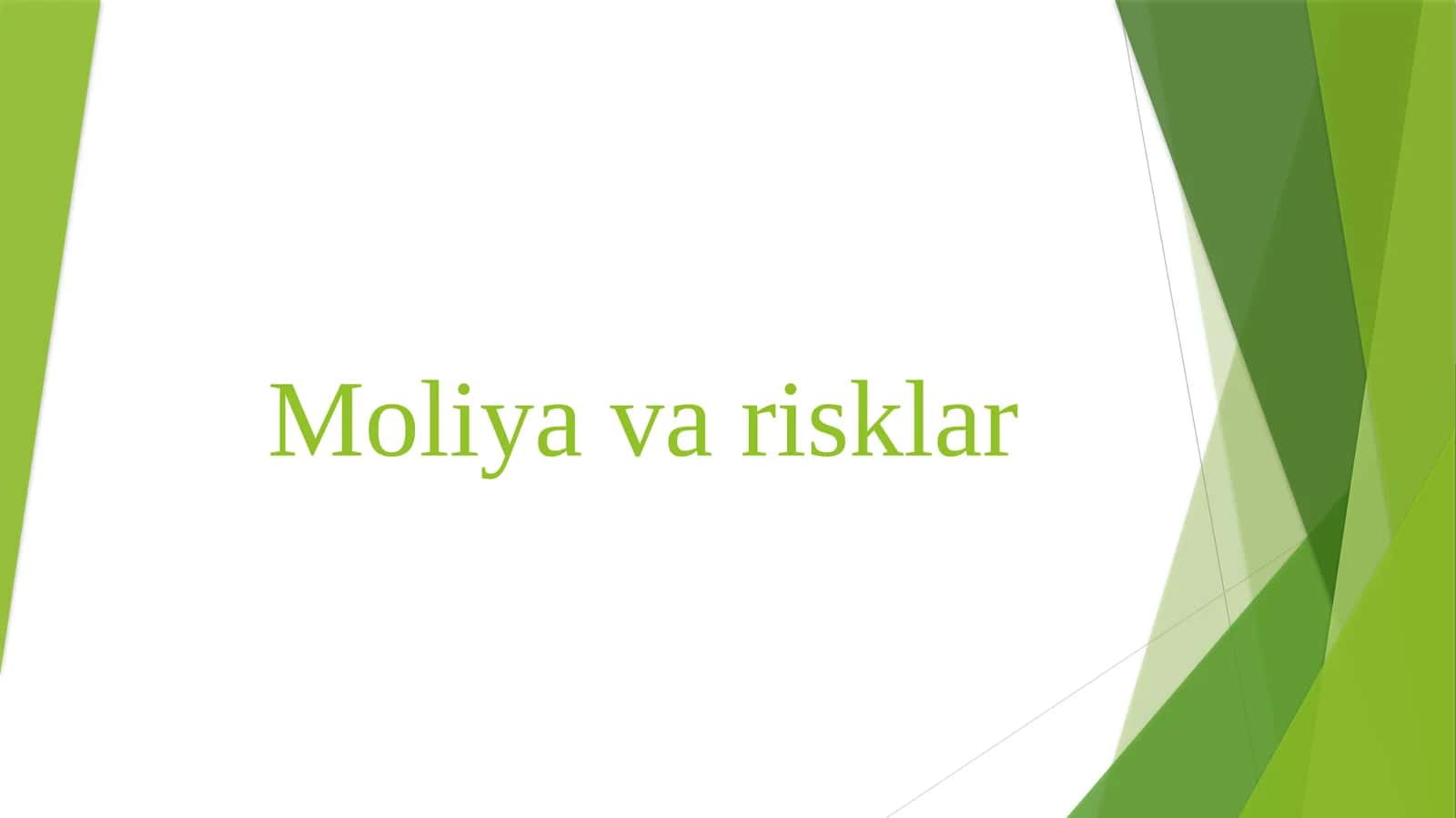 Moliya va risklar