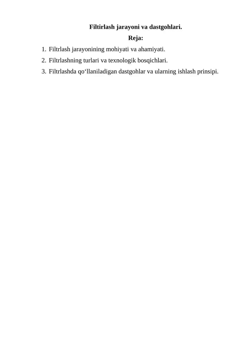 Filtrlash jarayoni va dastgohlari