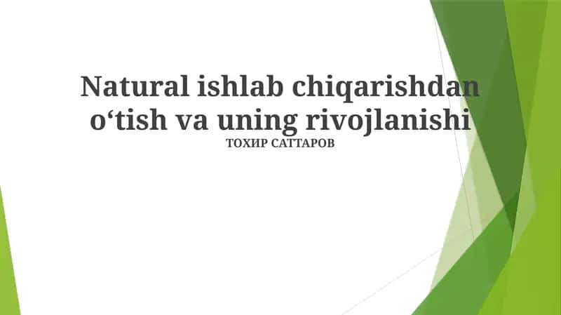 Tabiiy mahsulotlarni ishlab chiqarishni rivojlantirish