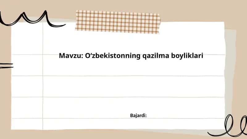 Oʻzbekistonning qazilma boyliklari