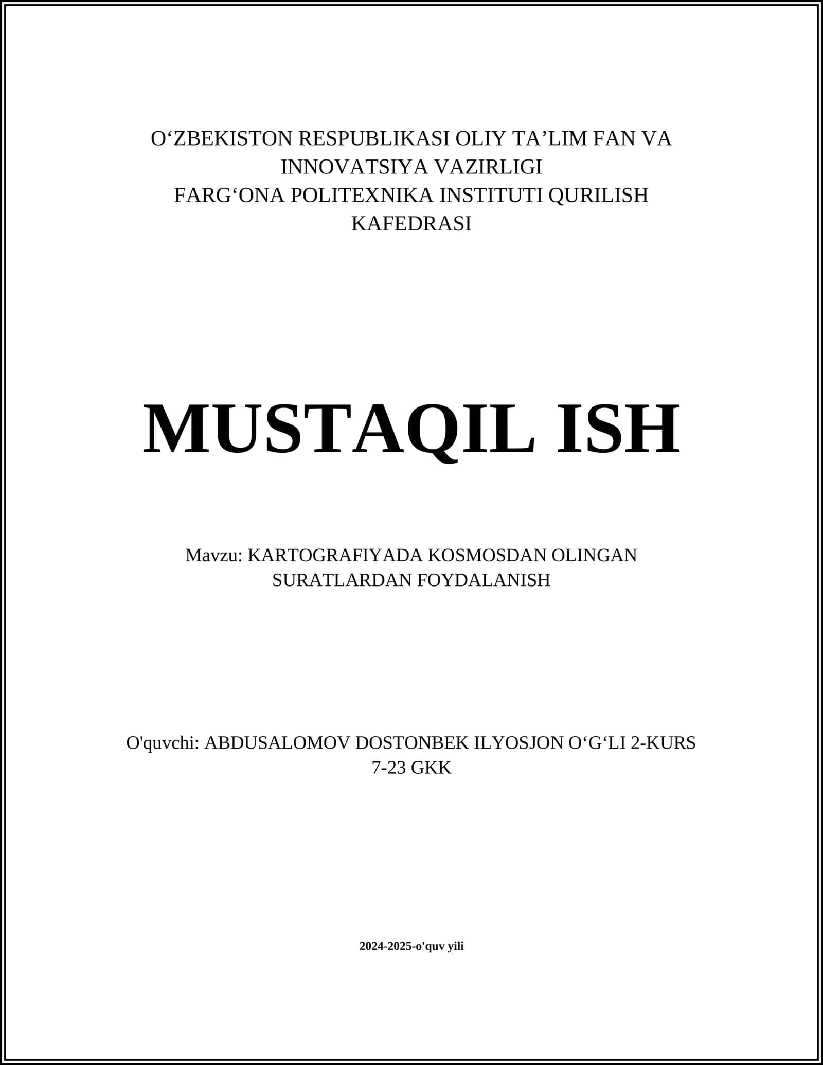 KARTOGRAFIYADA KOSMOSDAN OLINGAN SURATLARDAN FOYDALANISH