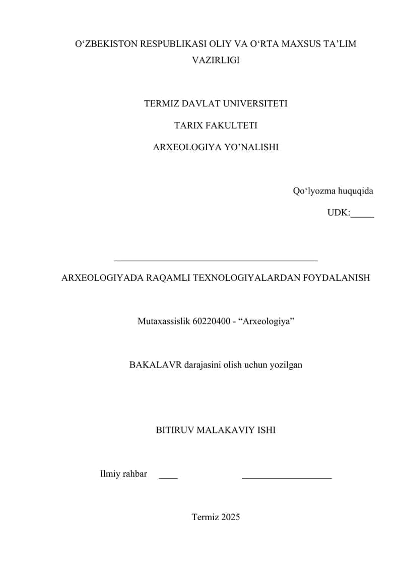ARXEOLOGIYADA RAQAMLI TEXNOLOGIYALARDAN FOYDALANISH