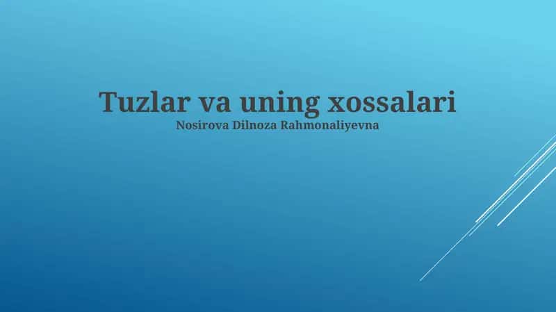 Tuzlar va uning xossalari