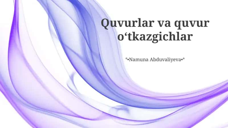 Quvurlar va quvur oʻtkazgichlar
