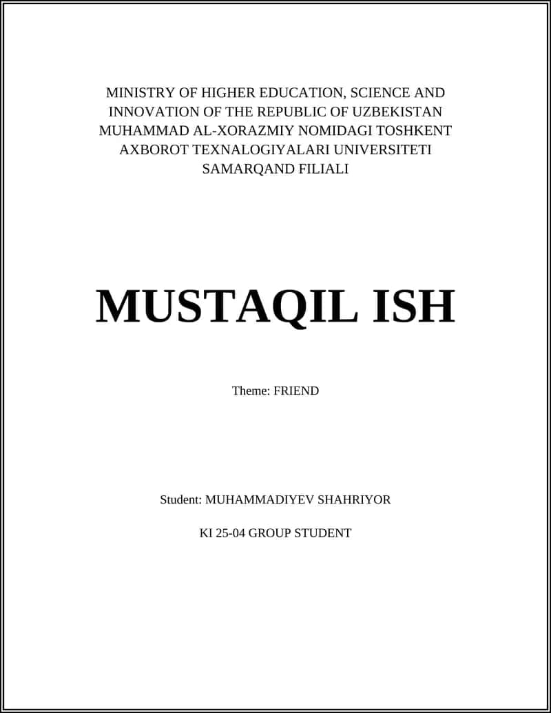 MUSTAQIL ISH - FRIEND