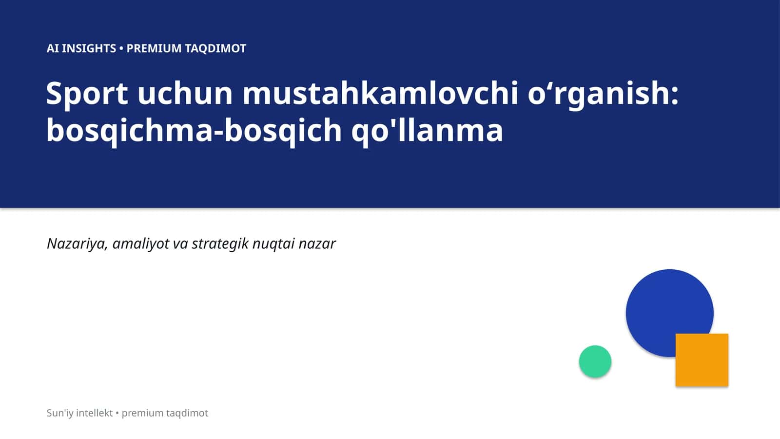 Sport uchun mustahkamlovchi oʻrganish: bosqichma-bosqich qo'llanma