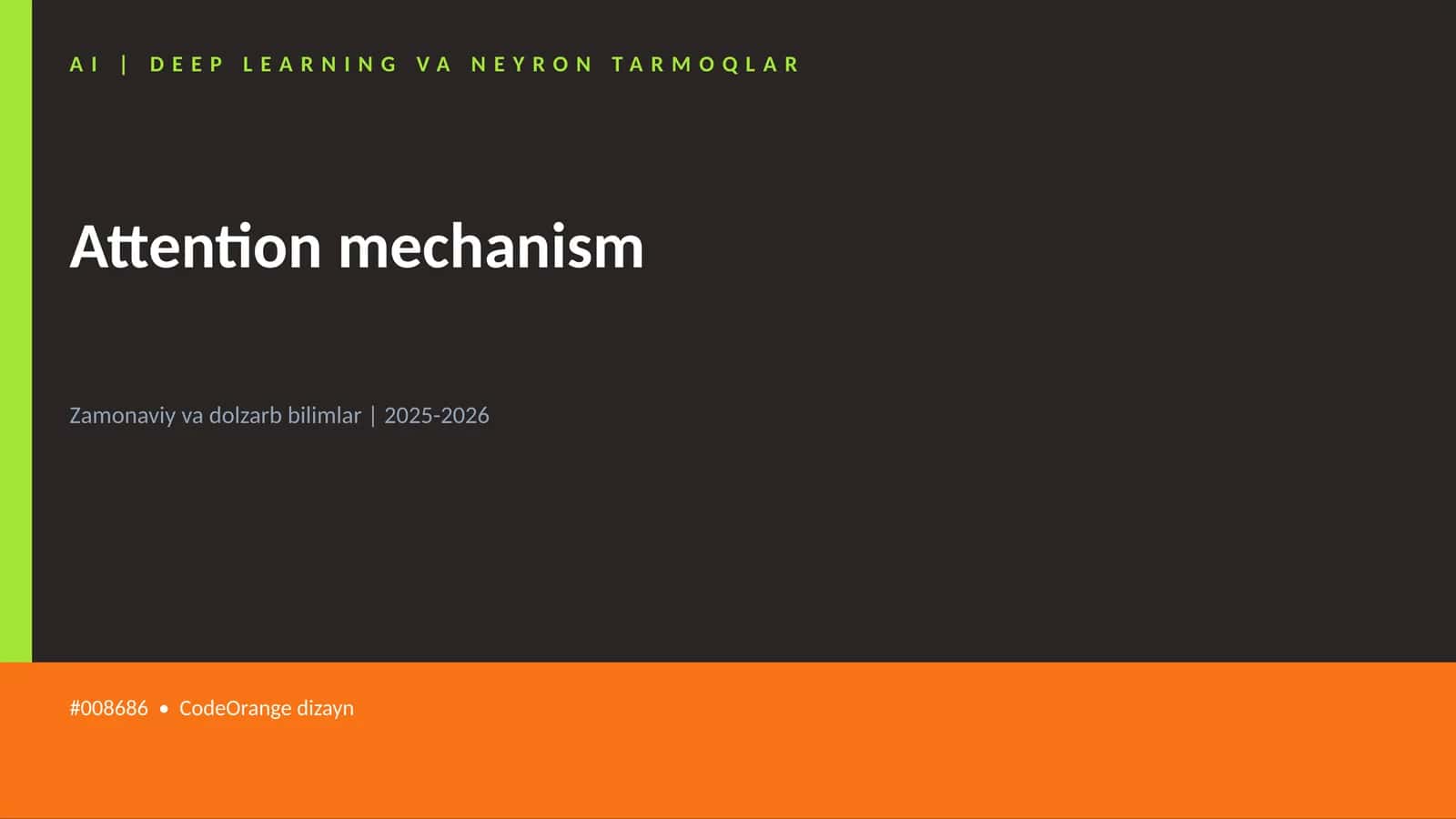 AI | DEEP LEARNING VA NEYRON TARMOQLAR
