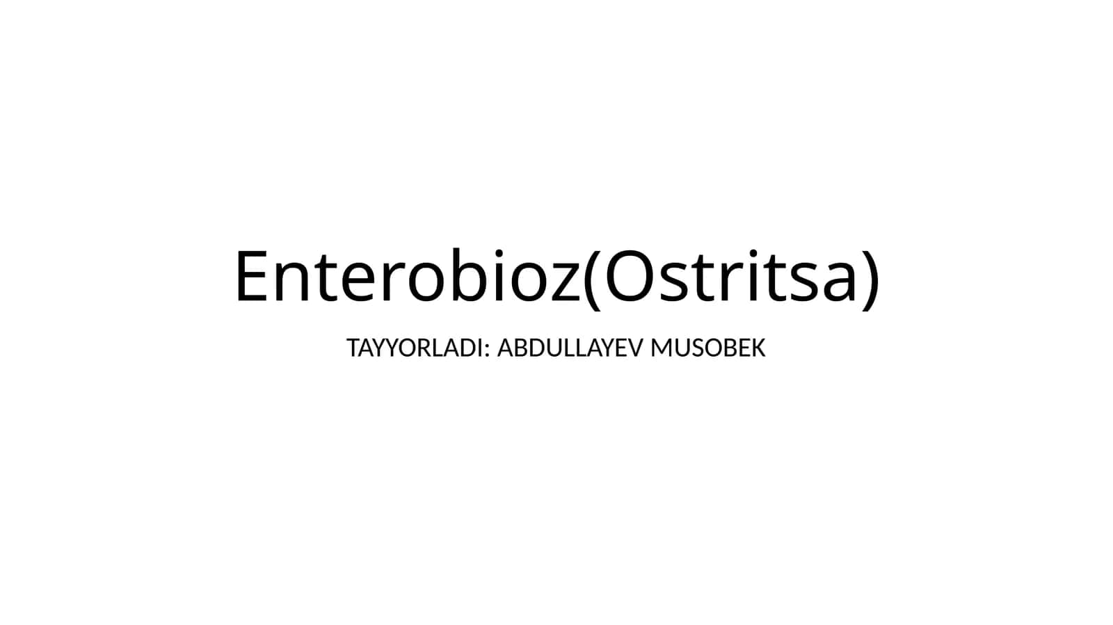 Enterobioz (Ostritsa)