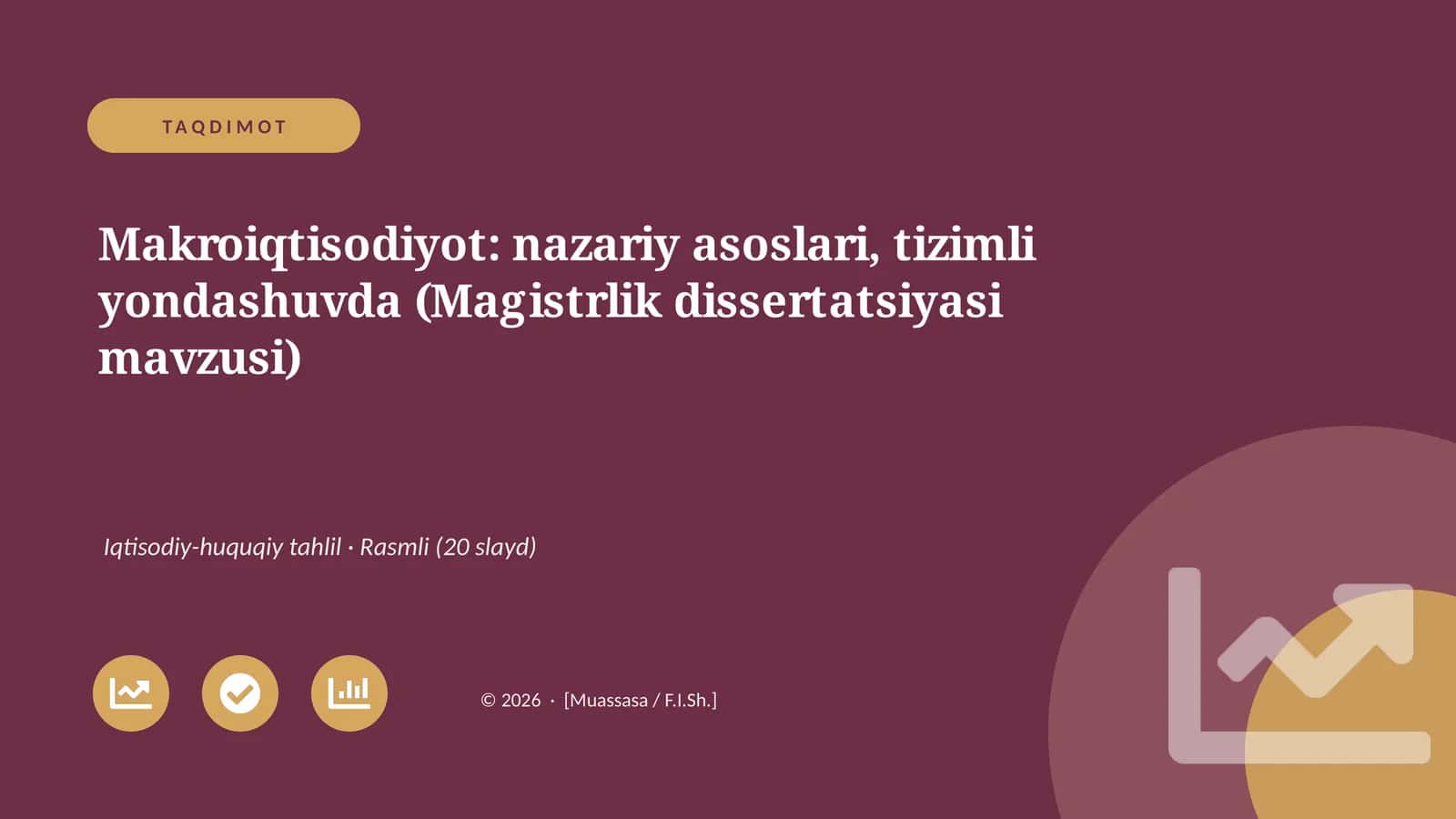 Makroiqtisodiyot: nazariy asoslari, tizimli yondashuvda (Magistrlik dissertatsiyasi mavzusi)