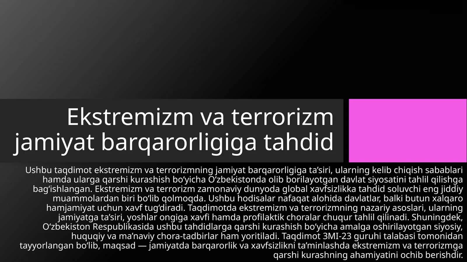 Ekstremizm va terrorizm jamiyat barqarorligiga tahdid