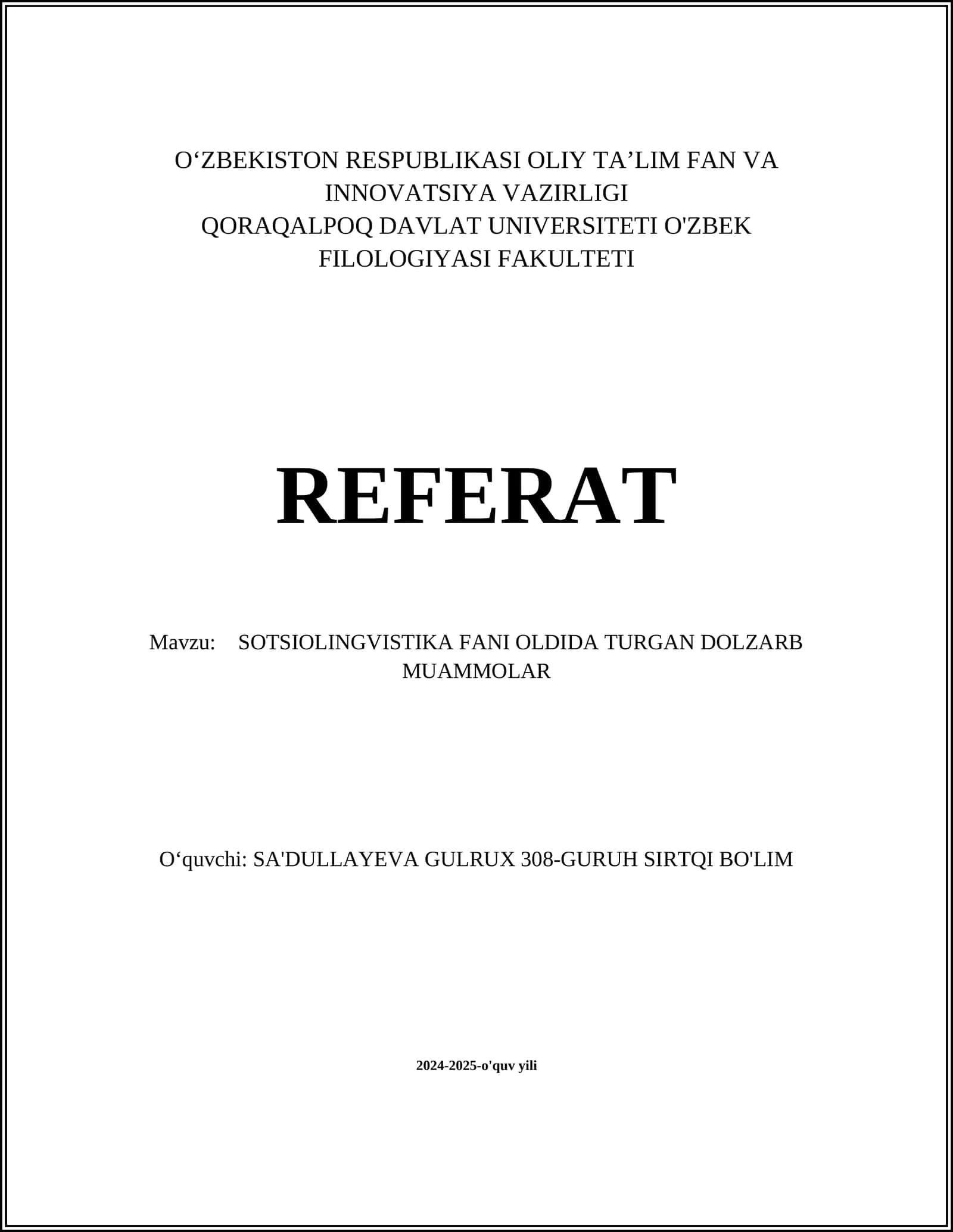 SOTSIOLINGVISTIKA FANI OLDIDA TURGAN DOLZARB MUAMMOLAR