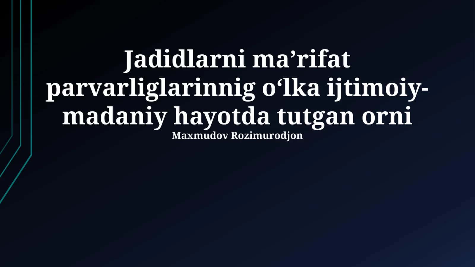 Jadid adabiyoti va madaniyati