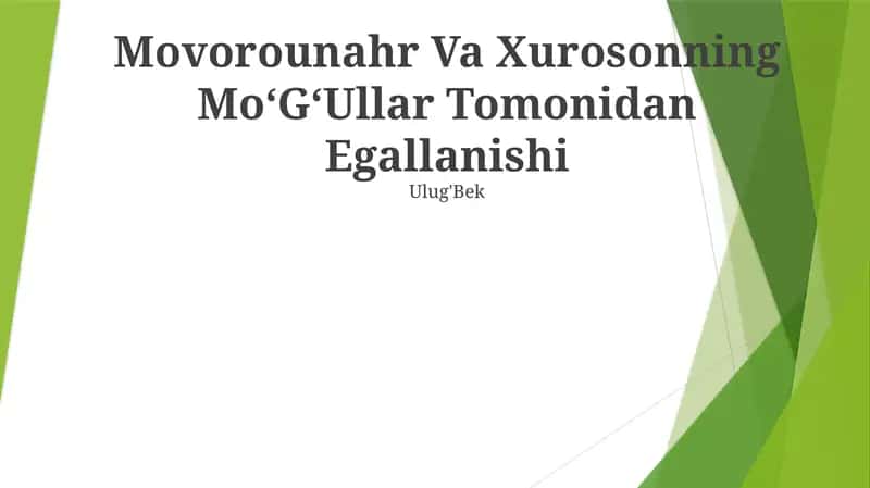 Movorounahr va Xurosonning MoʻGʻullar Tomonidan Egallanishi