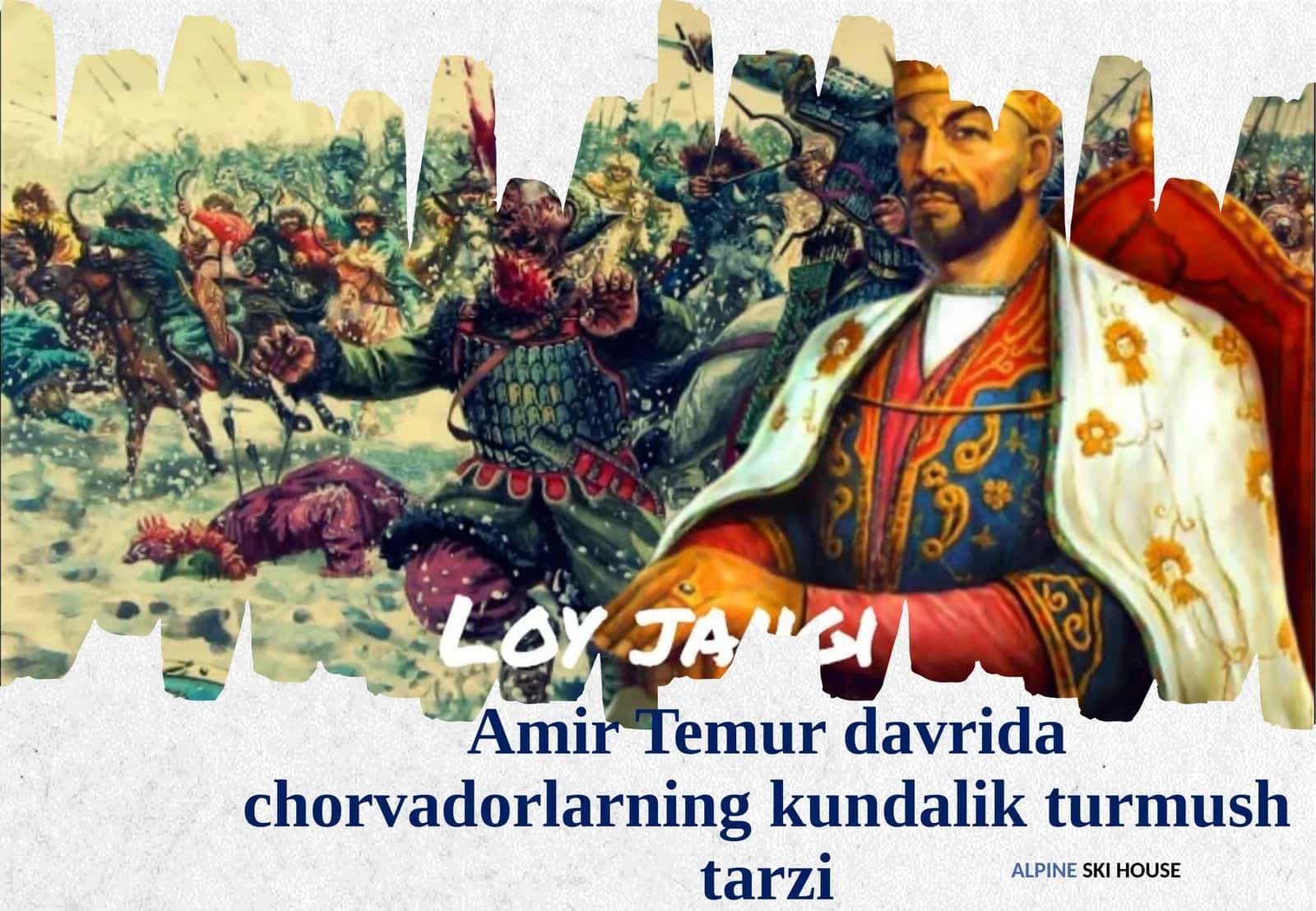 Amir Temur davrida chorvadorlarning kundalik turmush tarzi