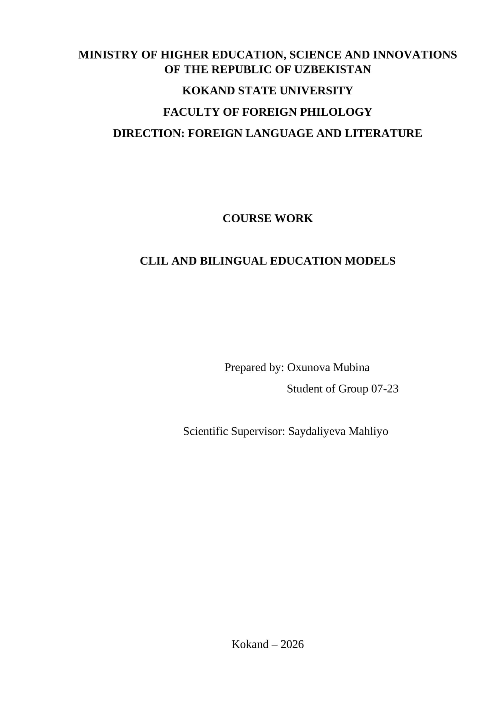 CLIL AND BILINGUAL EDUCATION MODELS