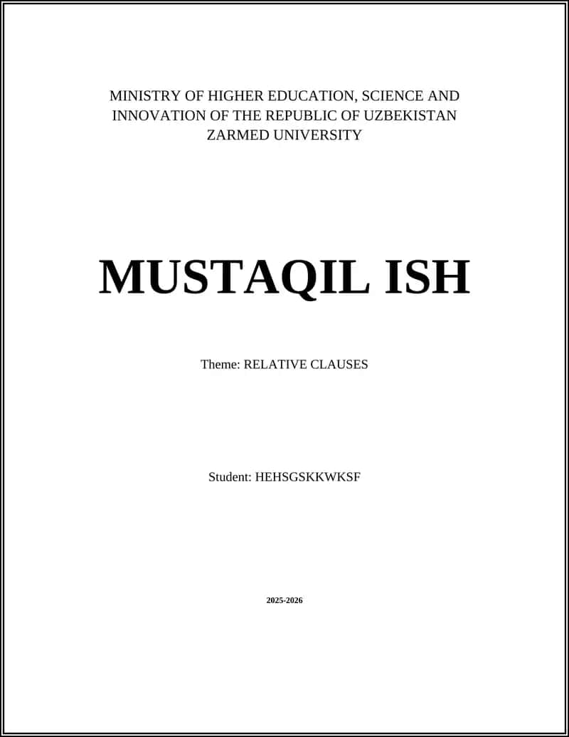 MUSTAQIL ISH: RELATIVE CLAUSES