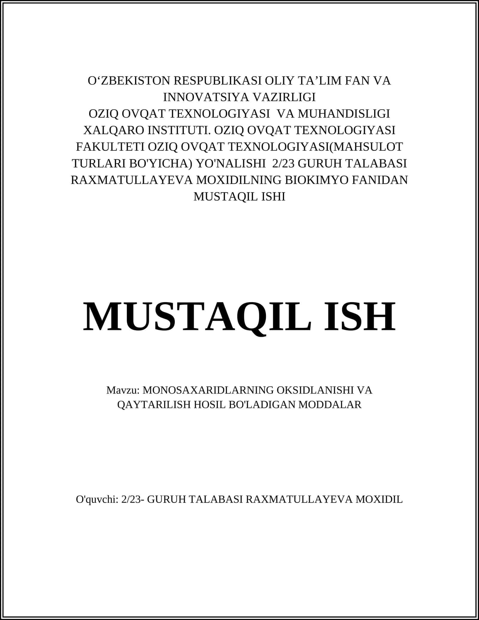 MONOSAXARIDLARNING OKSIDLANISHI VA QAYTARILISH HOSIL BO'LADIGAN MODDALAR