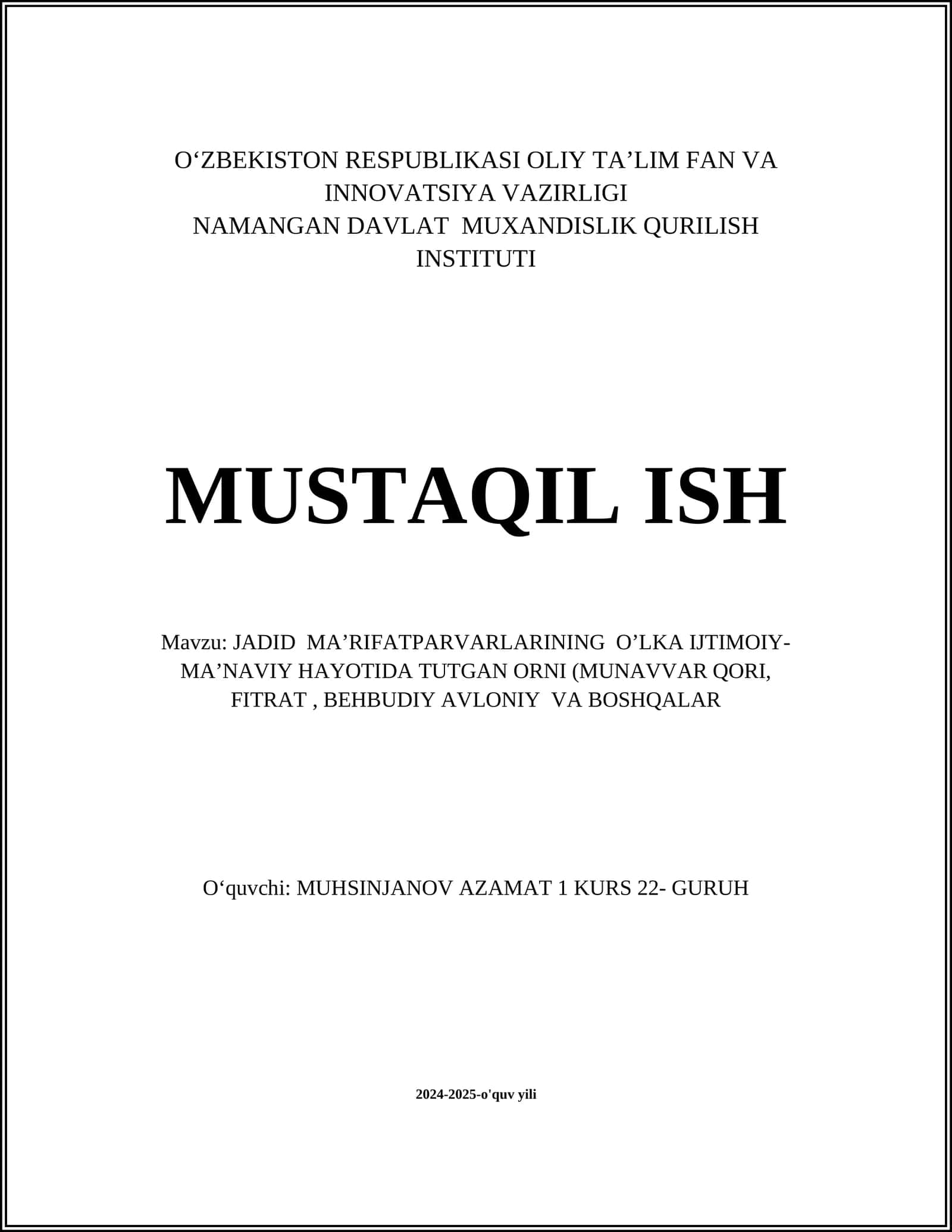 JADID MAʼRIFATPARVARLARINING OʼLKA IJTIMOIY-MAʼNAVIY HAYOTIDA TUTGAN ORNI (MUNAVVAR QORI, FITRAT, BEHBUDIY AVLONIY VA BOSHQALAR
