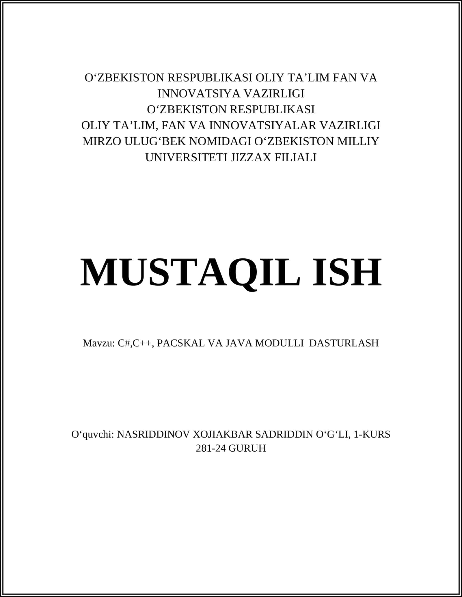 C#,C++, PACSKAL VA JAVA MODULLI DASTURLASH
