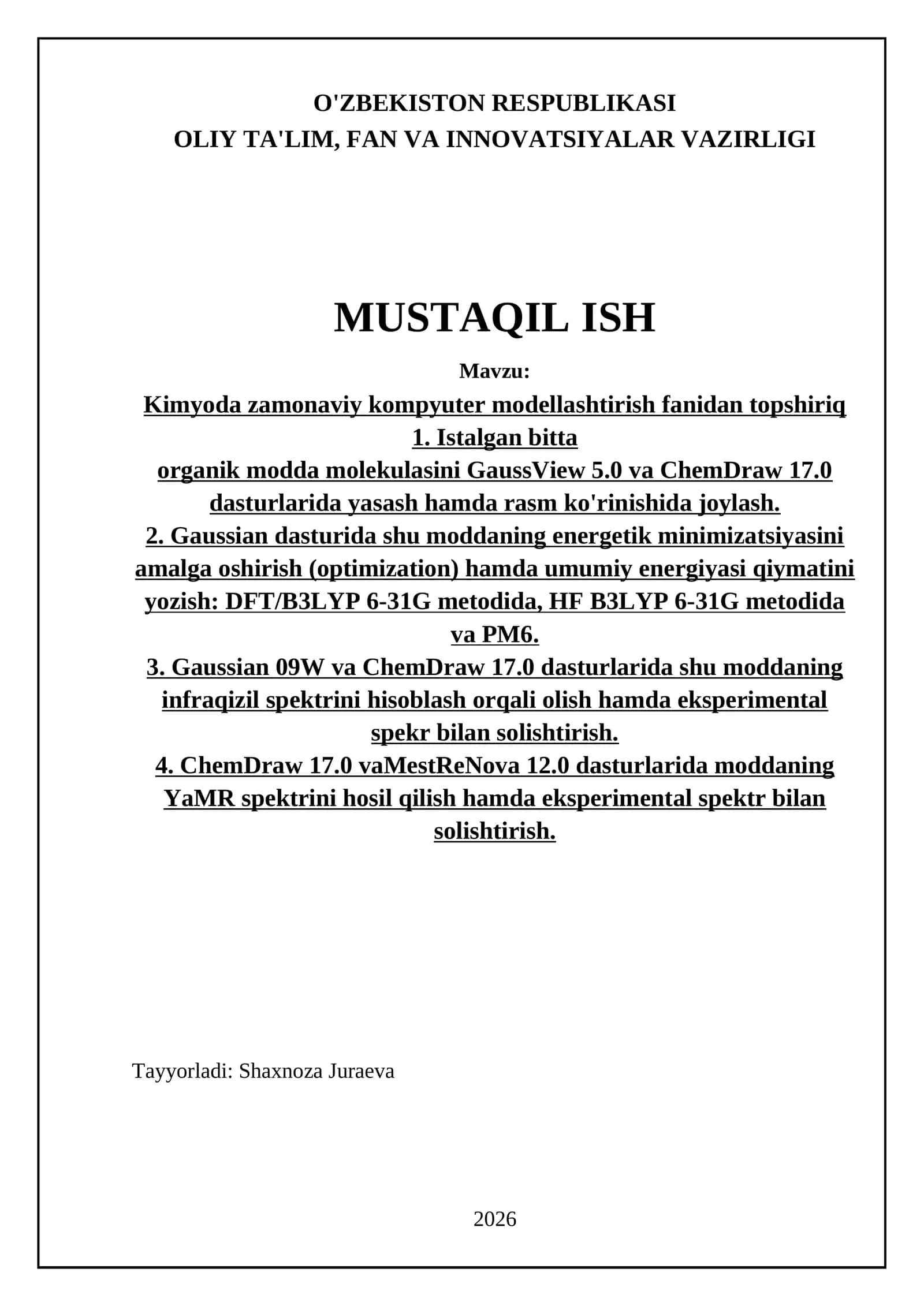 Kimyoda zamonaviy kompyuter modellashtirish fanidan topshiriq