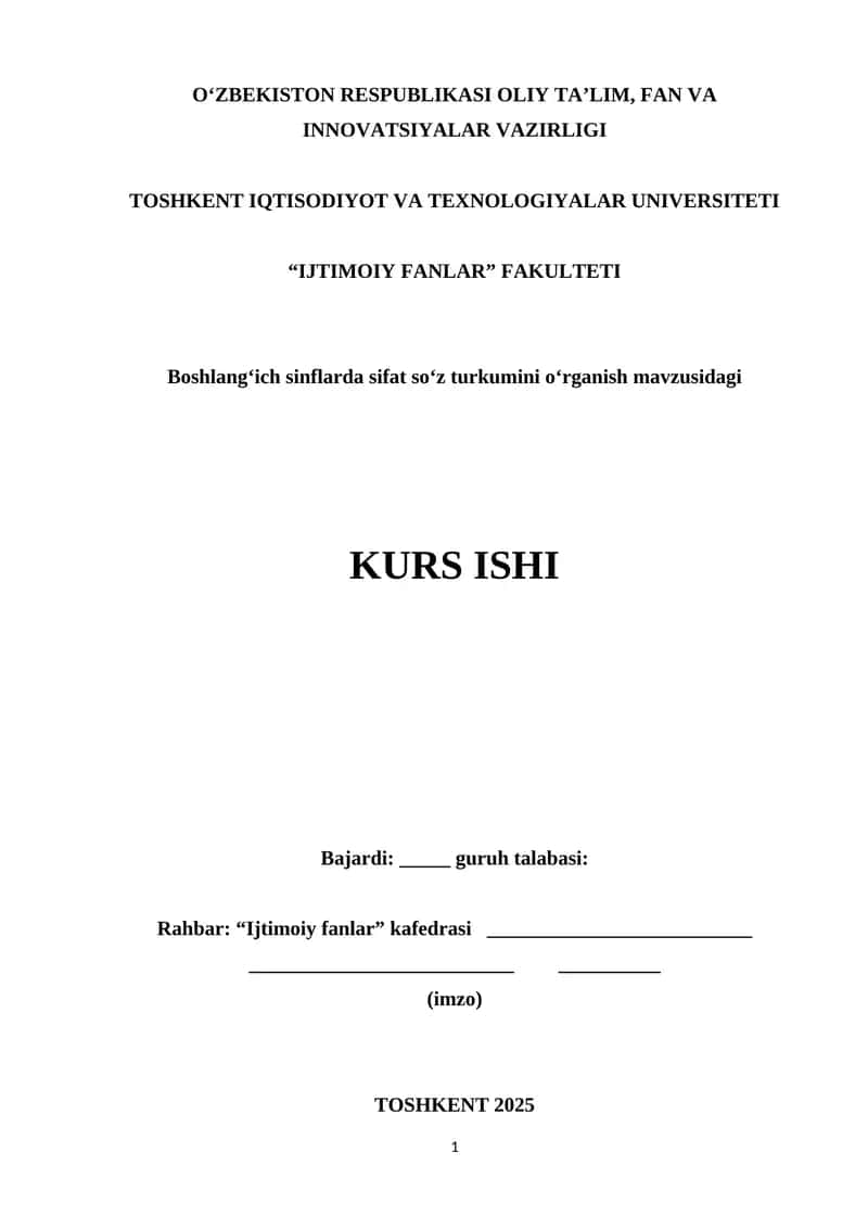 Boshlangʻich sinflarda sifat soʻz turkumini oʻrganish mavzusidagi KURS ISHI
