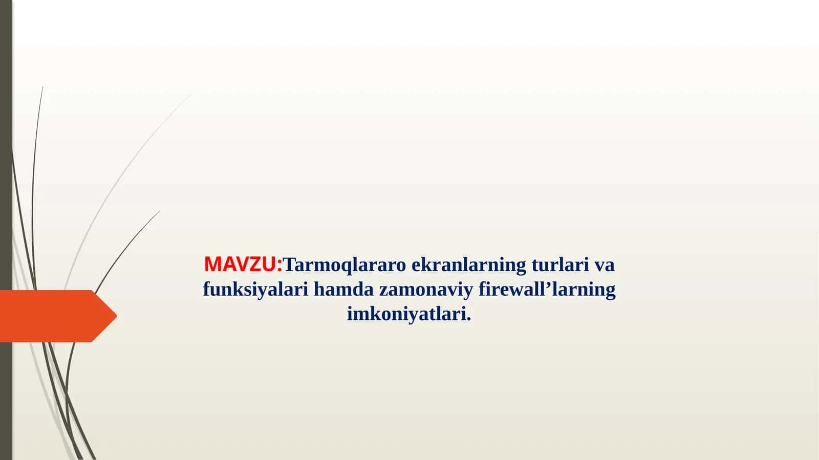 Tarmoqlararoekranlarning turlari va funksiyalari