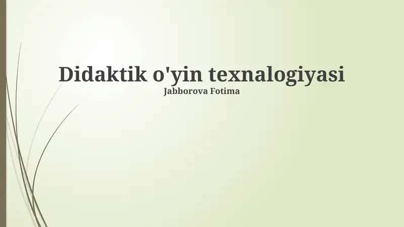 Didaktik o'yin texnologiyasi