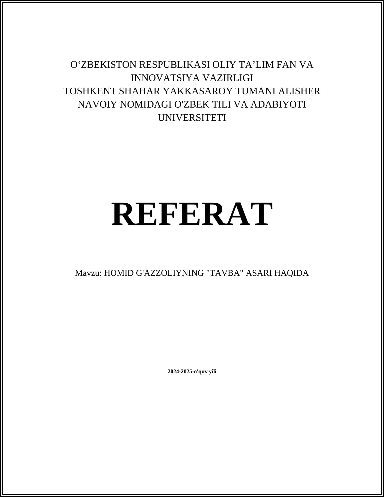 HOMID G'AZZOLIYNING "TAVBA" ASARI HAQIDA