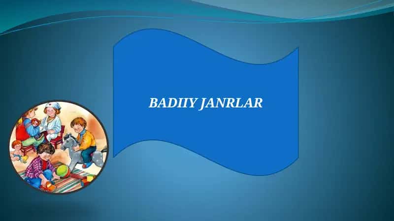 BADIIY JANRLAR