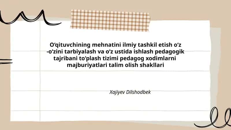 O‘qituvchining mehnatini ilmiy tashkil etish