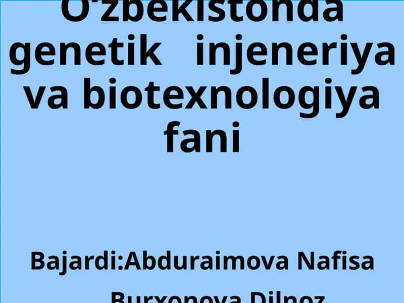 Uzbekistondagi Genetika va Biotexnologiya