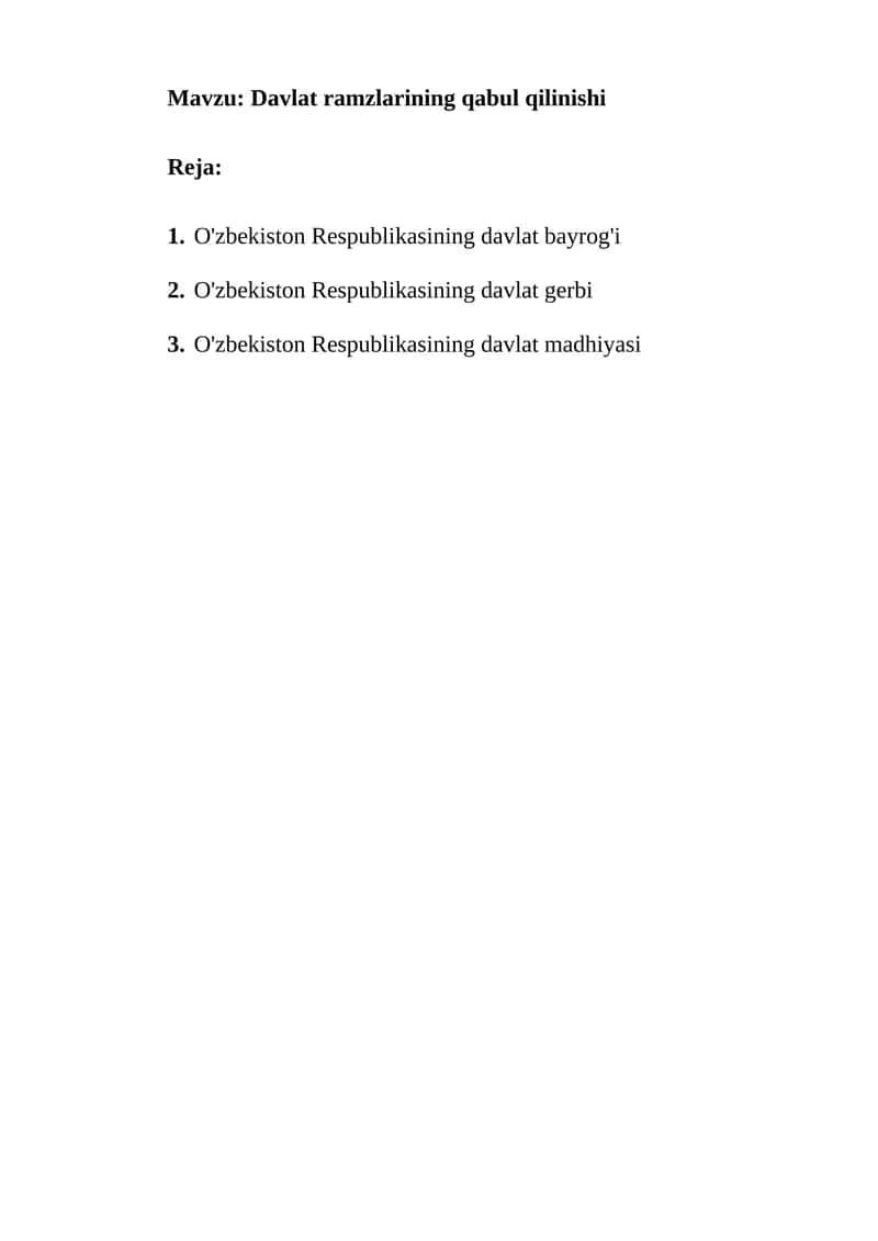 O'zbekiston Respublikasi Davlat ramzlarining qabul qilinishi