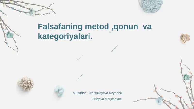 Falsafaning Metod, Qonun va Kategoriyalari