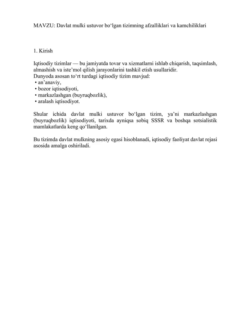 Davlat mulki ustuvor bo‘lgan tizimning afzalliklari va kamchiliklari