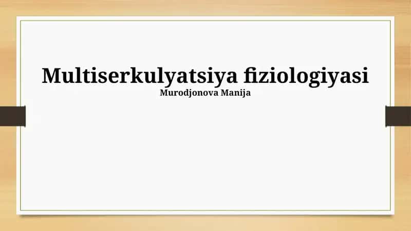 Multiserkulyatsiya fiziologiyasi