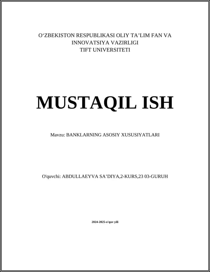 BANKLARNING ASOSIY XUSUSIYATLARI