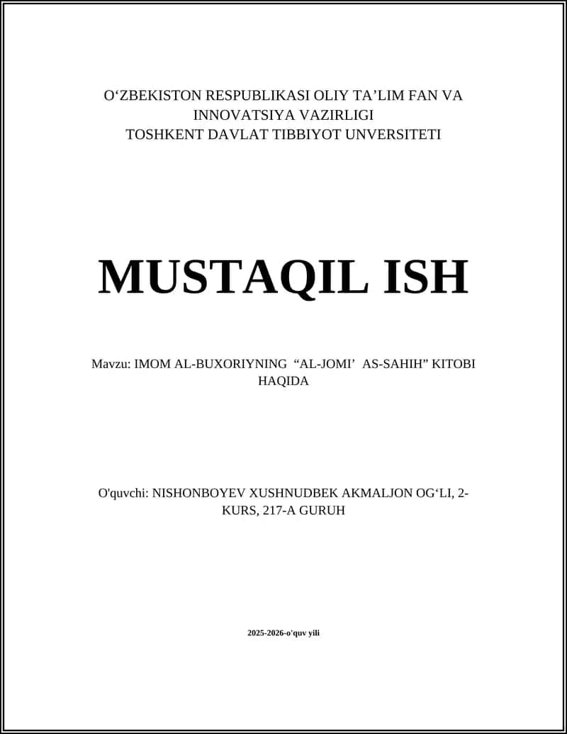 IMOM AL-BUXORIYNING “AL-JOMI’ AS-SAHIH” KITOBI HAQIDA