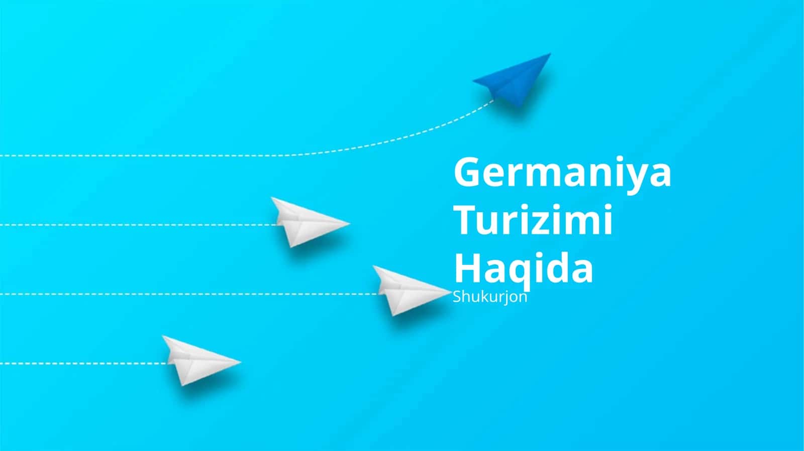 Germaniya Turizimi Haqida