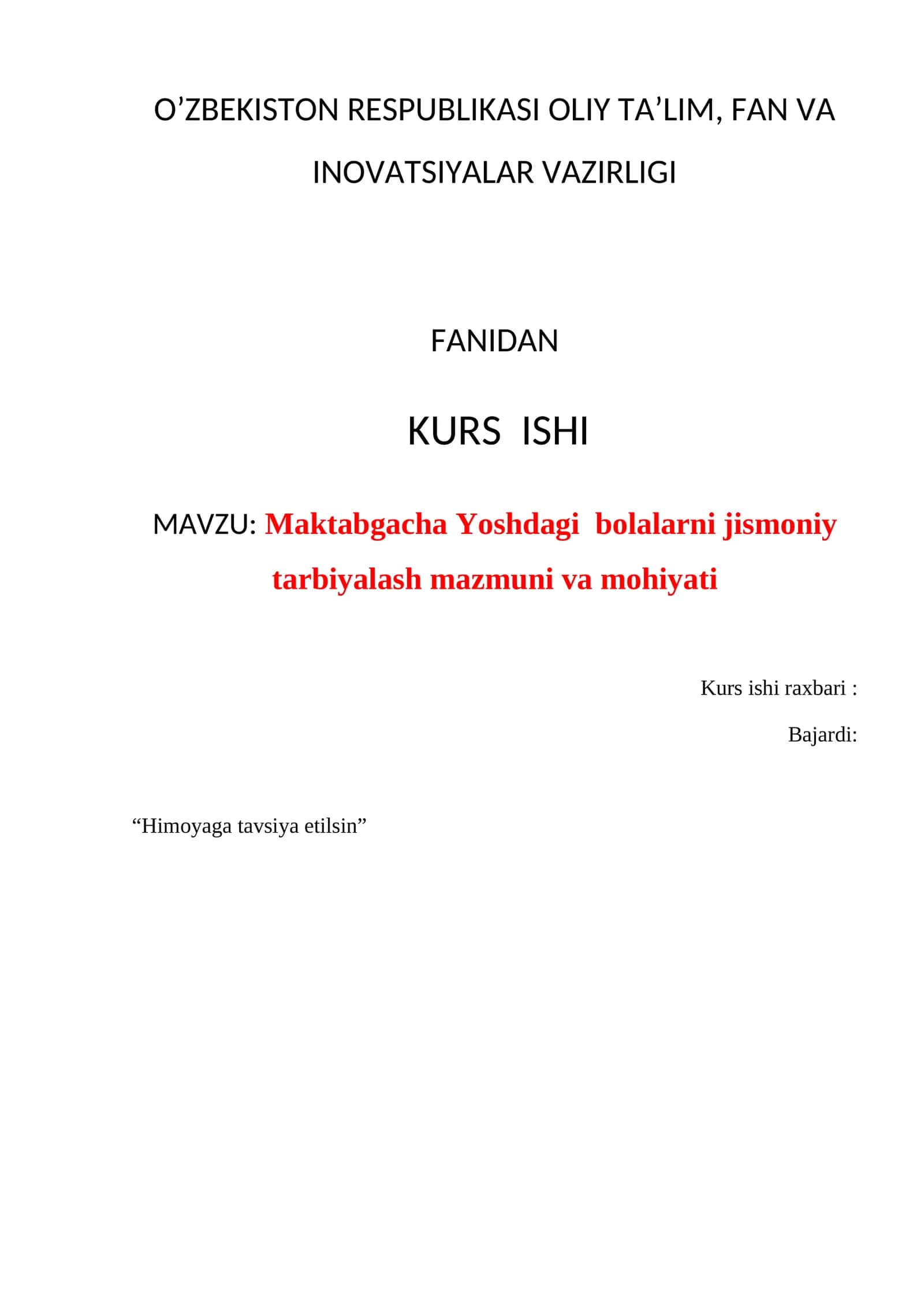 Maktabgacha Yoshdagi bolalarni jismoniy tarbiyalash mazmuni va mohiyati