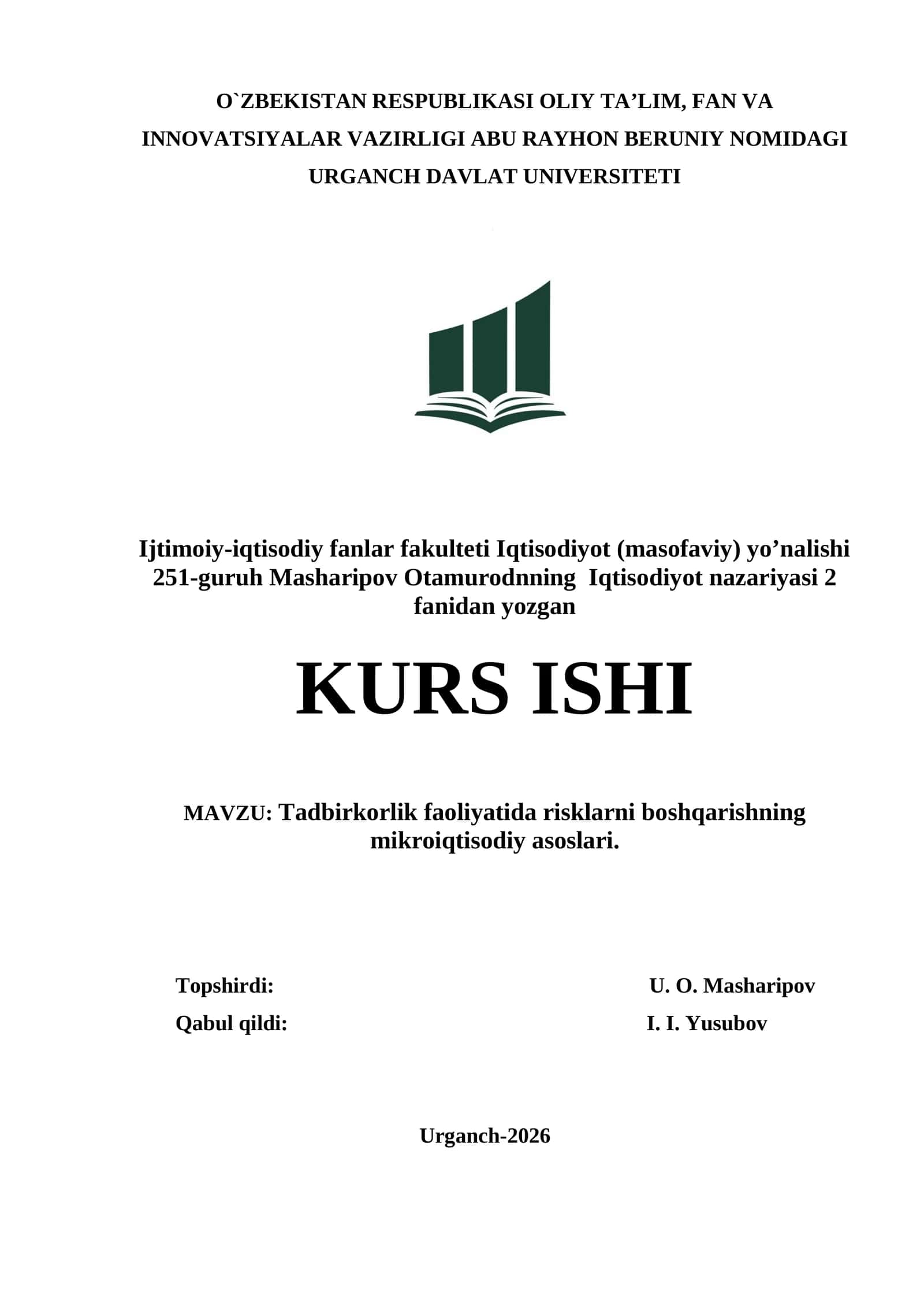Tadbirkorlik faoliyatida risklarni boshqarishning mikroiqtisodiy asoslari