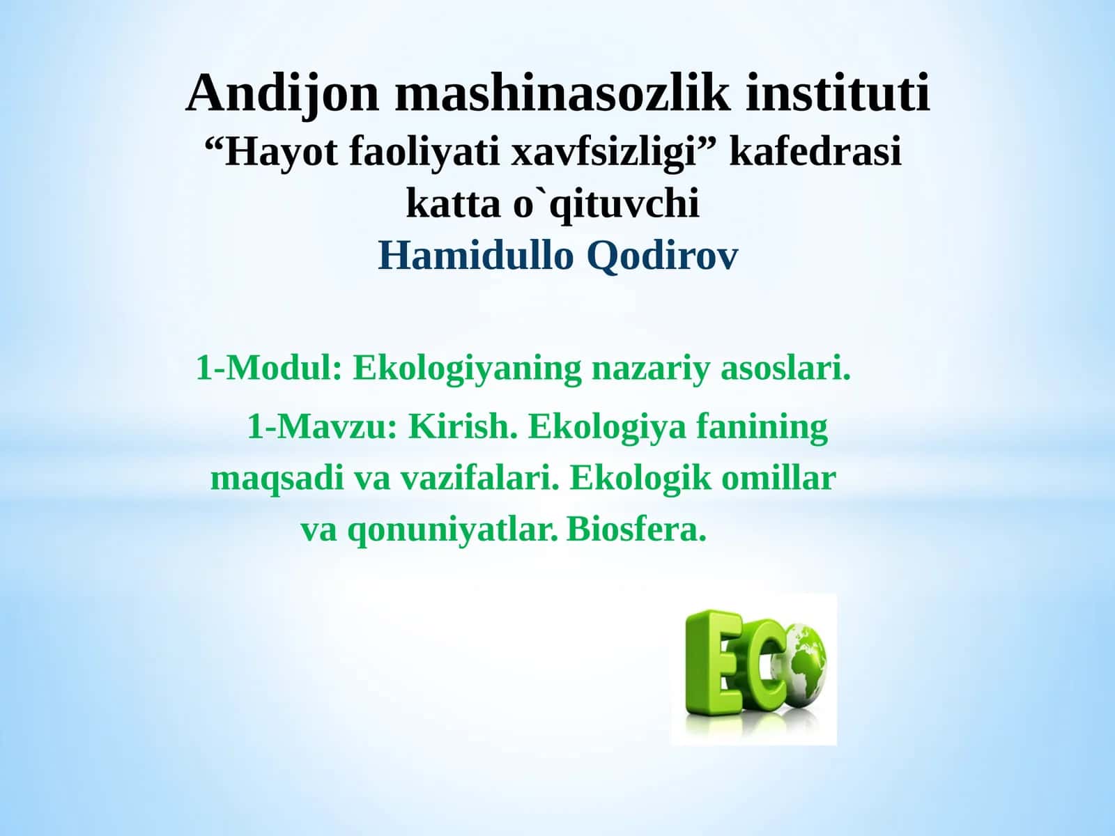 Ekologiyaning nazariyasoslari