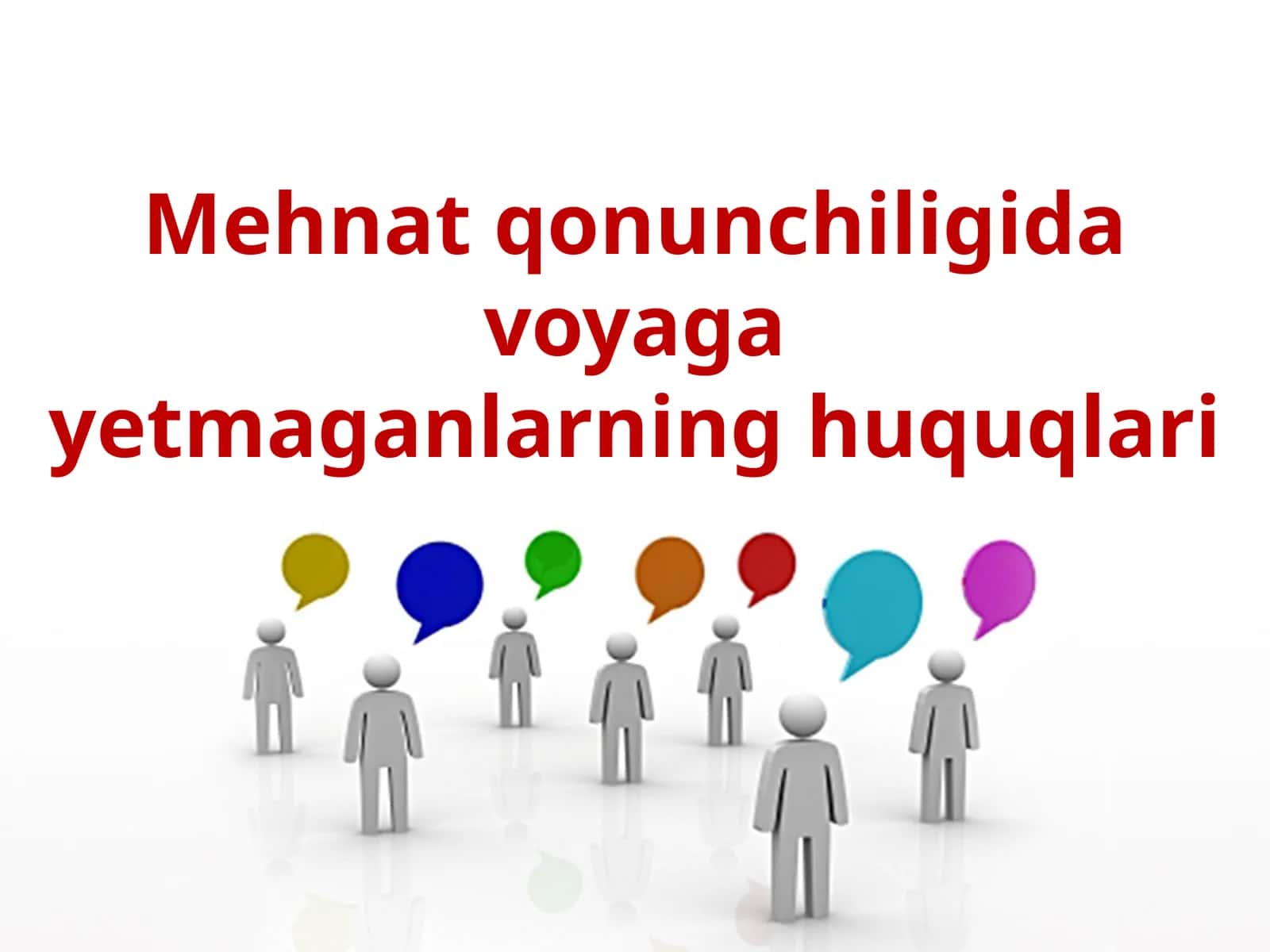 Mehnat qonunchiligida voyaga yetmaganlarning huquqlari