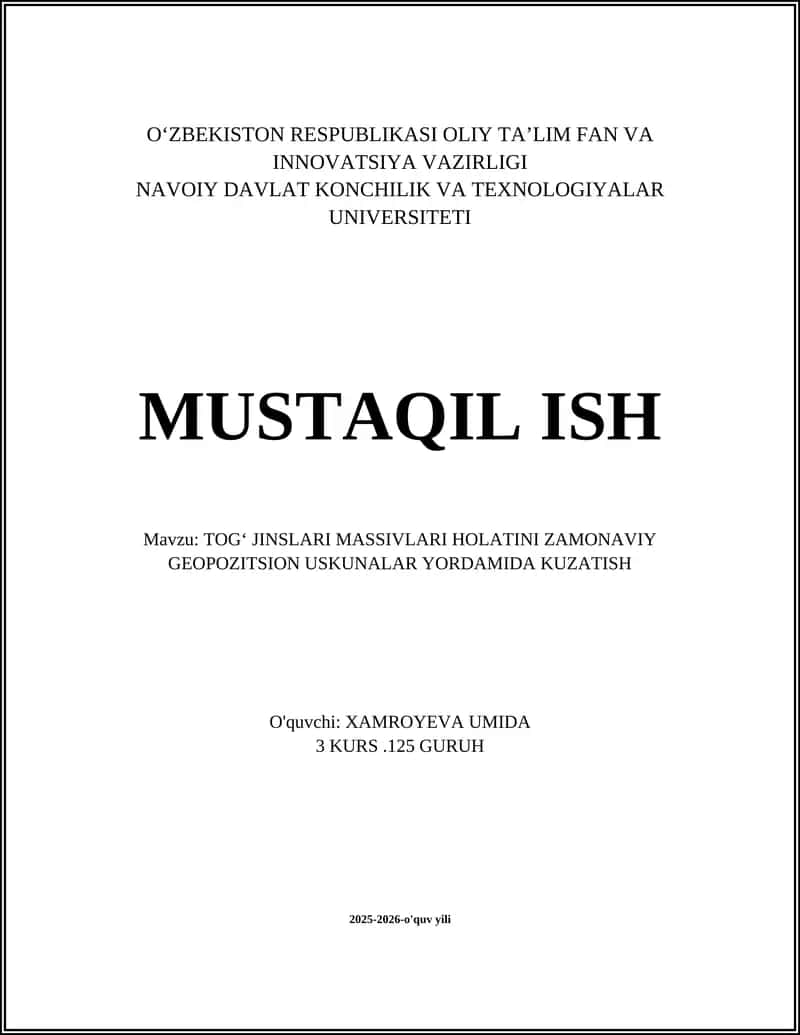 TOGʻ JINSLARI MASSIVLARI HOLATINI ZAMONAVIY GEOPOZITSION USKUNALAR YORDAMIDA KUZATISH