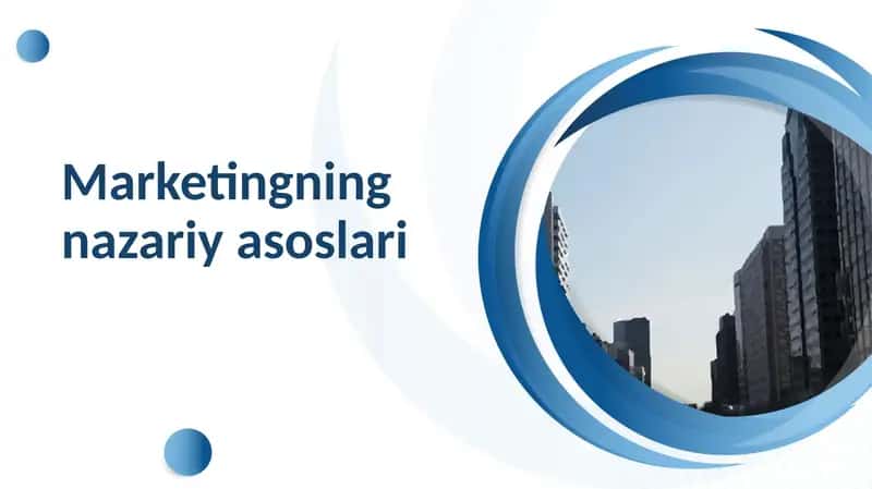 Marketingning nazariyasoslari